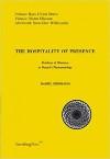 The Hospitality of Presence : Problems of Otherness in Hysserl's Phenomenology