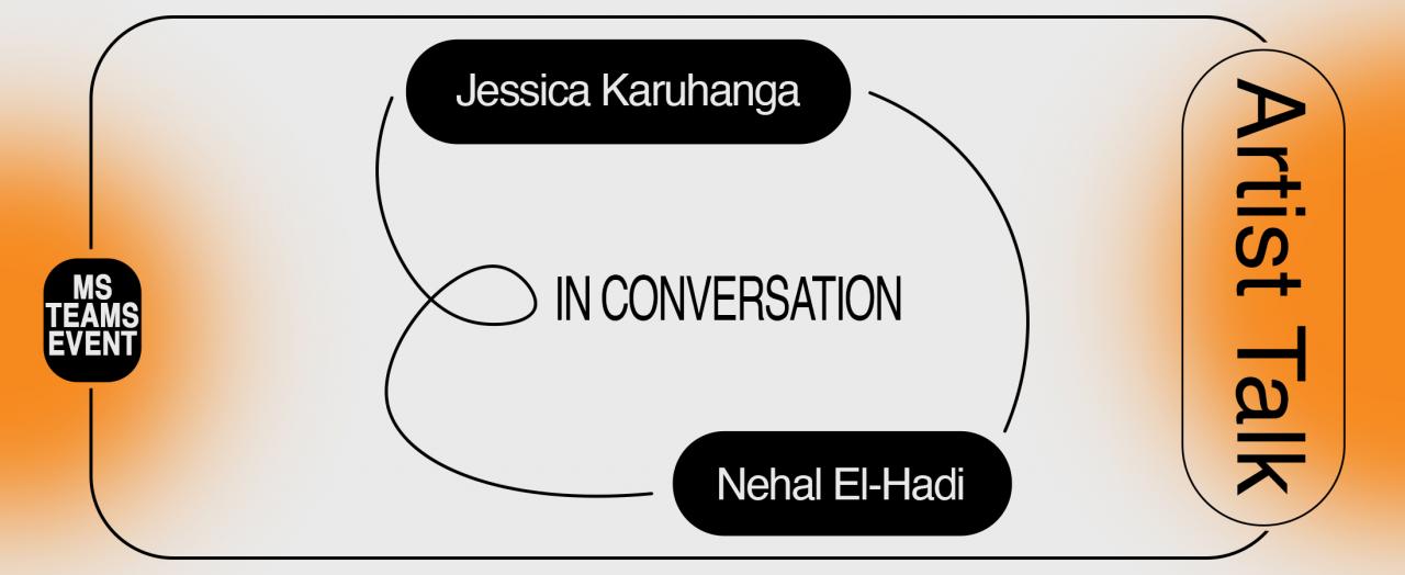 Jessica Karuhanga and Nehal El-Hadi in Converstation