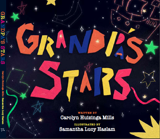 "Grandpa's Stars" Childrens Book cover featuring collage style spelling and chalk like drawings