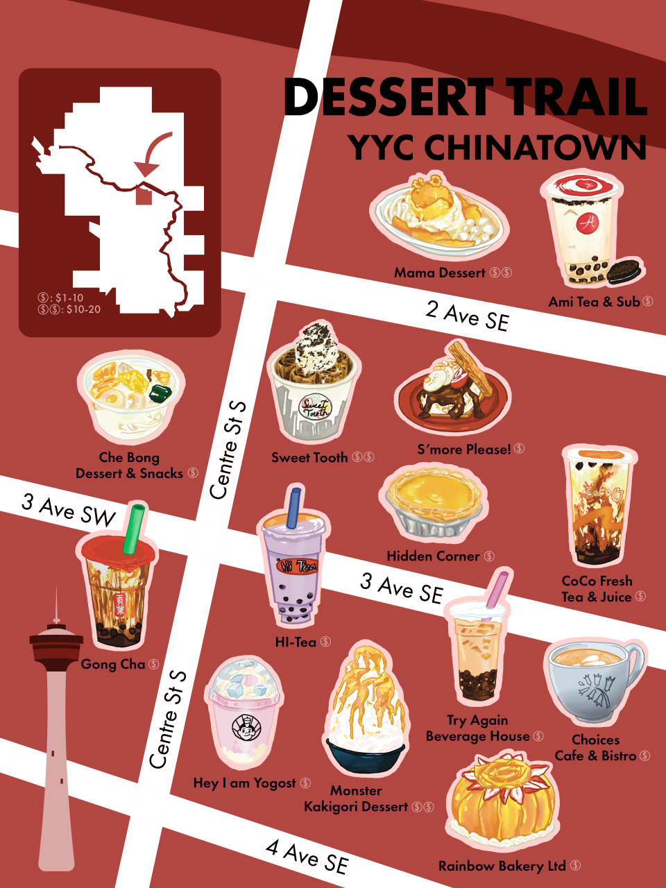 Anne Kwon, BDes Illustration Grad, Calgary Chinatown Dessert Trail. Illustrated map titled Dessert Trail YYC Chinatown by Anne Kwon, showing dessert and drink spots in Calgary’s Chinatown. Locations include Mama Dessert, Ami Tea & Sub, Che Bong Dessert & Snacks, Sweet Tooth, S’more Please!, Hidden Corner, CoCo Fresh Tea & Juice, Gong Cha, Hi-Tea, Hey I am Yogost, Monster Kakigori Dessert, Try Again Beverage House, Choices Cafe & Bistro, and Rainbow Bakery Ltd., with illustrated treats marking each stop.