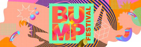 Bump Festival