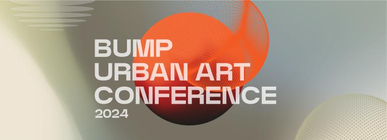 Bump Urban Art Conference