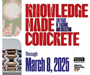 'Knowledge Made Concrete: 100 Years of Teaching and Collecting,' an exhibition running through March 8, 2025, at the Art Gallery of Alberta. The bold red and blue typography is complemented by abstract artwork, emphasizing the celebration of artistic heritage and education. Co-branded with Alberta University of the Arts.